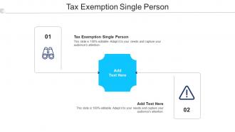 Tax Exemption Single Person Ppt Powerpoint Presentation Slides Graphics Design Cpb