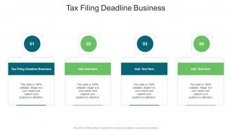 Tax Filing Deadline Business In Powerpoint And Google Slides Cpb