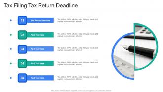 Tax Filing Tax Return Deadline In Powerpoint And Google Slides Cpb