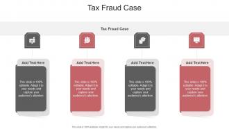 Tax Fraud Case In Powerpoint And Google Slides Cpb
