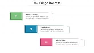Tax Fringe Benefits Ppt Powerpoint Presentation Outline Samples Cpb