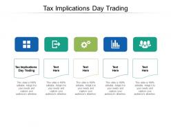 Tax implications day trading ppt powerpoint presentation file maker cpb