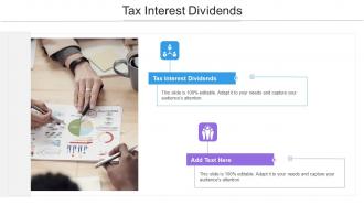 Tax Interest Dividends In Powerpoint And Google Slides Cpb