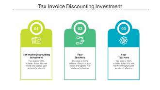 Tax invoice discounting investment ppt powerpoint presentation styles design inspiration cpb