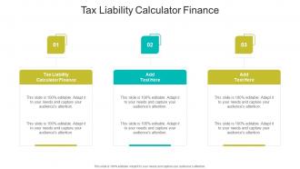 Tax Liability Calculator Finance In Powerpoint And Google Slides Cpb