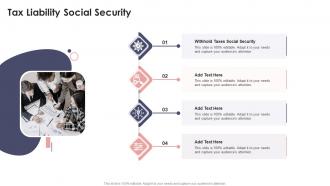 Tax Liability Social Security In Powerpoint And Google Slides Cpb