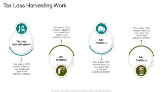 Tax Loss Harvesting Work In Powerpoint And Google Slides Cpb