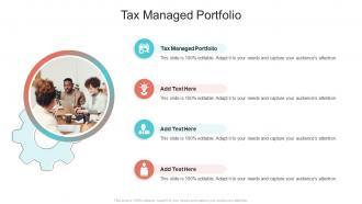 Tax Managed Portfolio In Powerpoint And Google Slides Cpb