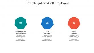 Tax obligations self employed ppt powerpoint presentation portfolio diagrams cpb
