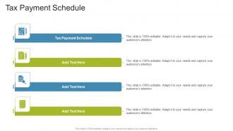 Tax Payment Schedule In Powerpoint And Google Slides Cpb