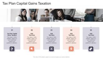 Tax Plan Capital Gains Taxation In Powerpoint And Google Slides Cpb
