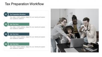 Tax Preparation Workflow In Powerpoint And Google Slides Cpb