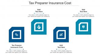 Tax Preparer Insurance Cost Ppt Infographics Infographic Template Cpb
