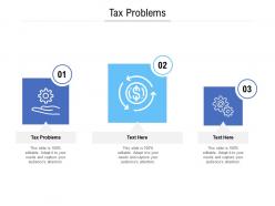 Tax problems ppt powerpoint presentation gallery gridlines cpb