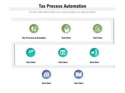 Tax process automation ppt powerpoint presentation file introduction