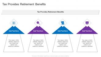 Tax Provides Retirement Benefits In Powerpoint And Google Slides Cpb