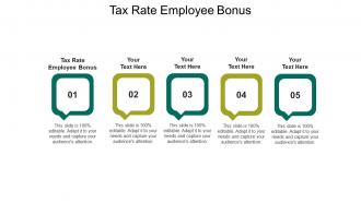 Tax rate employee bonus ppt powerpoint presentation ideas slides cpb