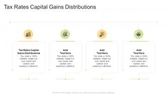 Tax Rates Capital Gains Distributions In Powerpoint And Google Slides Cpb