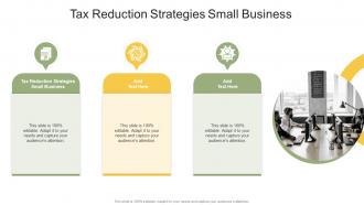 Tax Reduction Strategies Small Business In Powerpoint And Google Slides Cpb