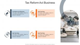 Tax Reform Act Business In Powerpoint And Google Slides Cpb
