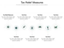 Tax relief measures ppt powerpoint presentation infographics rules cpb