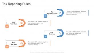 Tax Reporting Rules In Powerpoint And Google Slides Cpb