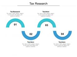Tax research ppt powerpoint presentation pictures example topics cpb