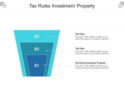 Tax rules investment property ppt powerpoint presentation outline introduction cpb