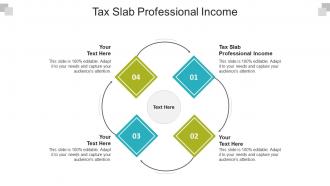 Tax slab professional income ppt powerpoint presentation portfolio slide portrait cpb