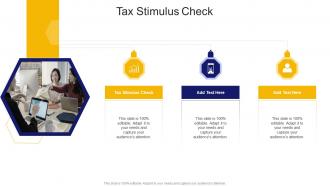 Tax Stimulus Check In Powerpoint And Google Slides Cpb