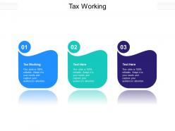 Tax working ppt powerpoint presentation inspiration professional cpb