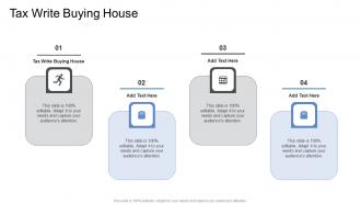 Tax Write Buying House In Powerpoint And Google Slides Cpb