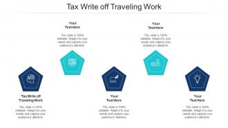 Tax Write Off Traveling Work Ppt Powerpoint Presentation Slides Master Slide Cpb