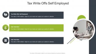 Tax Write Offs Self Employed In Powerpoint And Google Slides Cpb