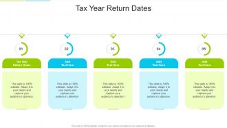 Tax Year Return Dates In Powerpoint And Google Slides Cpb