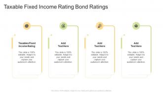 Taxable Fixed Income Rating Bond Ratings In Powerpoint And Google Slides Cpb