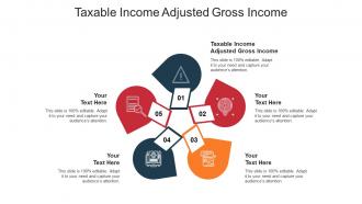 Taxable income adjusted gross income ppt powerpoint presentation icon design cpb