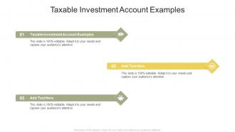 Taxable Investment Account Examples In Powerpoint And Google Slides Cpb
