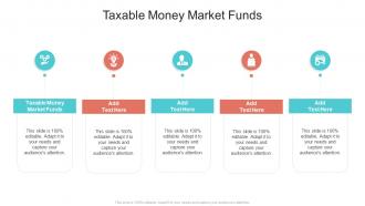 Taxable Money Market Funds In Powerpoint And Google Slides Cpb