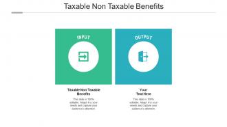 Taxable non taxable benefits ppt powerpoint presentation layouts graphics cpb