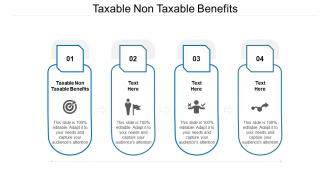 Taxable non taxable benefits ppt powerpoint presentation outline information cpb