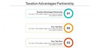 Taxation advantages partnership ppt powerpoint presentation ideas guidelines cpb