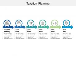 Taxation planning ppt powerpoint presentation professional diagrams cpb