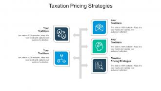 Taxation pricing strategies ppt powerpoint presentation infographics gallery cpb