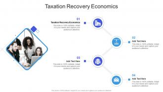 Taxation Recovery Economics In Powerpoint And Google Slides Cpb