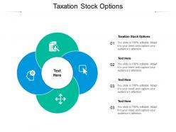 Taxation stock options ppt powerpoint presentation show themes cpb