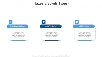 Taxes Brackets Types In Powerpoint And Google Slides Cpb