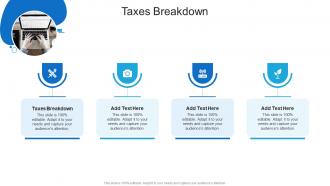 Taxes Breakdown In Powerpoint And Google Slides Cpb