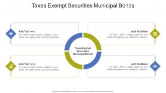 Taxes Exempt Securities Municipal Bonds In Powerpoint And Google Slides Cpb