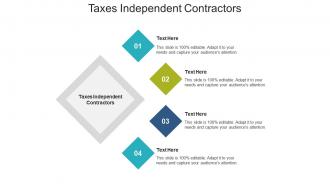 Taxes independent contractors ppt powerpoint presentation slides elements cpb